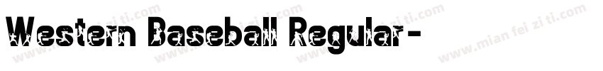 Western Baseball Regular字体转换